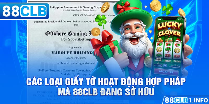 Các loại giấy tờ hoạt động hợp pháp mà 88CLB đang sở hữu