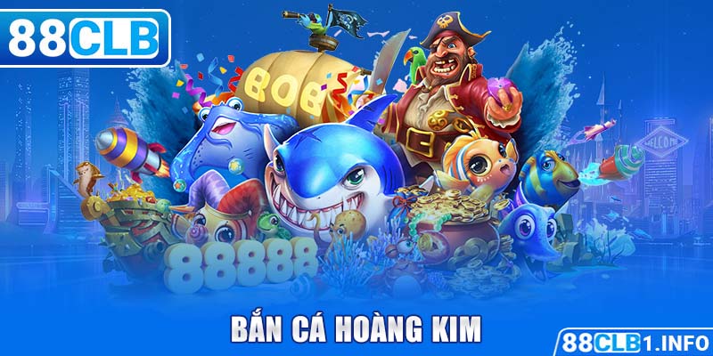 Bắn cá hoàng kim