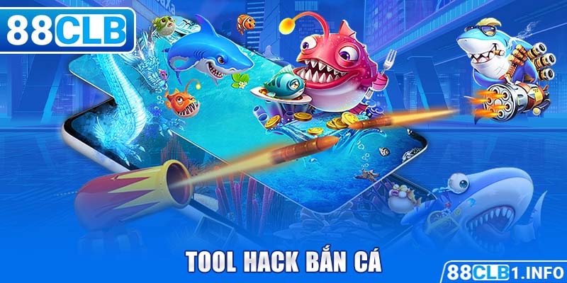 Tool hack bắn cá